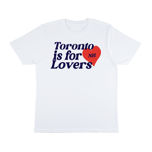 Toronto Is For Lovers Tee