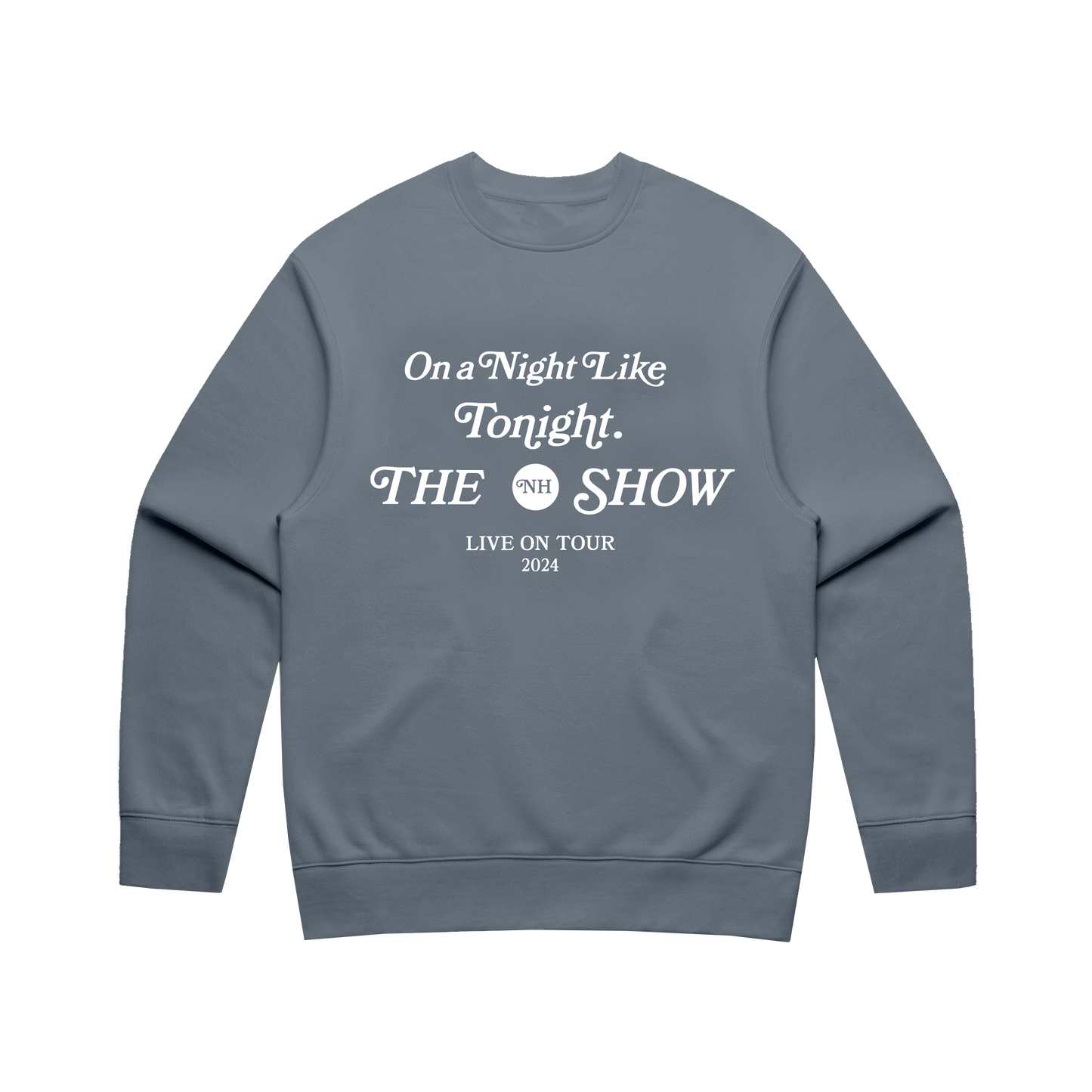 On A Night Like Tonight 2024 Crewneck