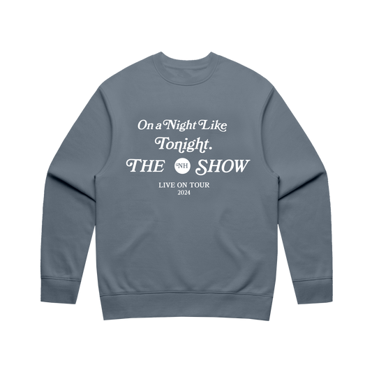 On A Night Like Tonight 2024 Crewneck