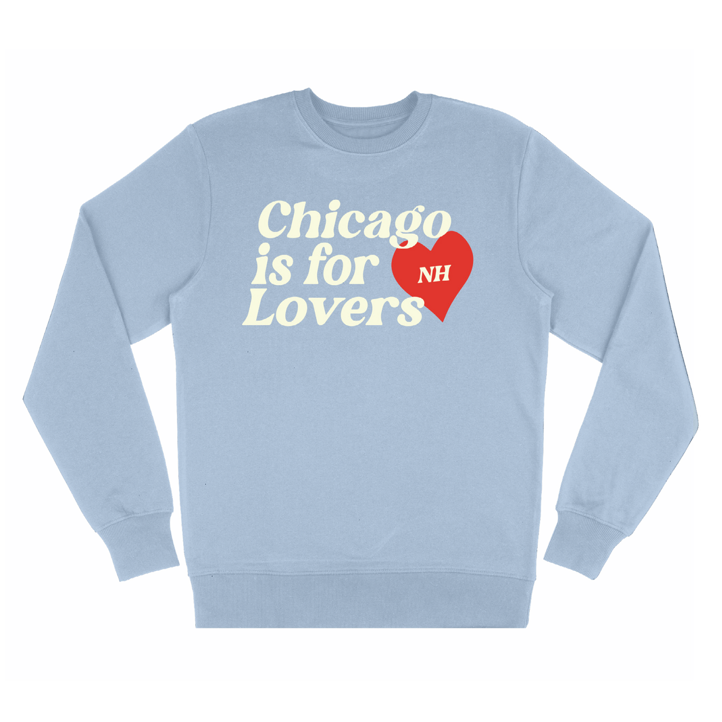 Chicago Is For Lovers Sweater