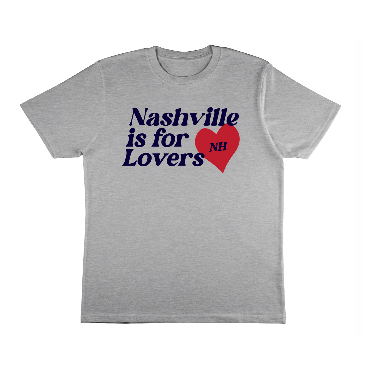 Nashville Is For Lovers Tee