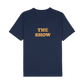 HELLO LOVERS X THE SHOW - THE SHOW T-SHIRT